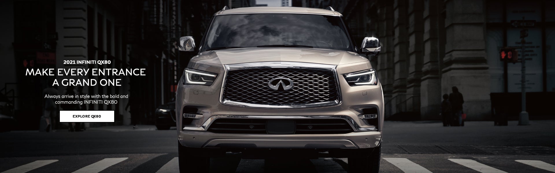 2021 QX80 make every entrance a grand one